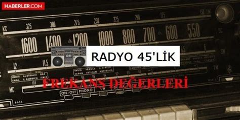 45 lik radyo frekans istanbul